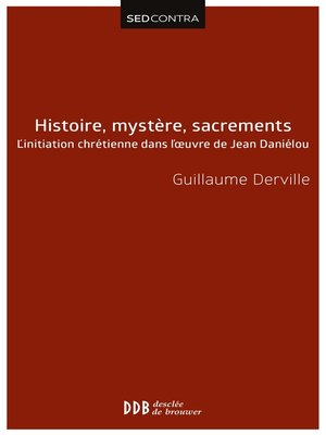 cover image of Histoire, mystère, sacrements